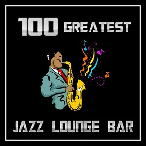 100 GREATEST جاز لاونج BAR موجة