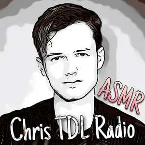 Chris TDL راديو - ASMR راديو