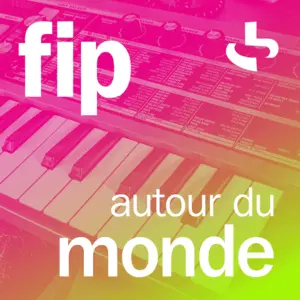 FIP autour du monde بث
