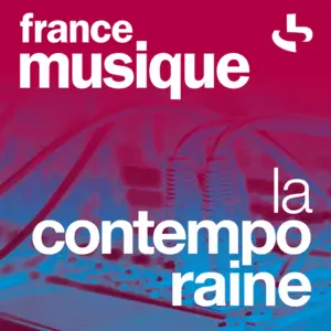 France Musique - La Contemporaine أونلاين