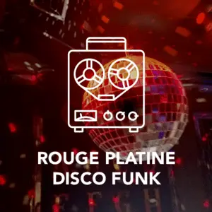 ROUGE PLATINE DISCO FUNK بث