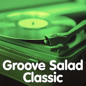 SomaFM - Groove Salad كلاسيكي موجة