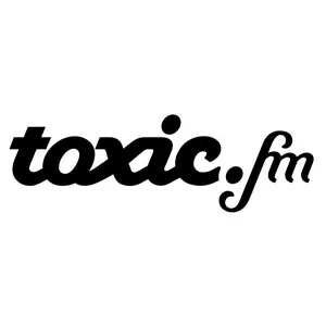 toxic.إف إم بث